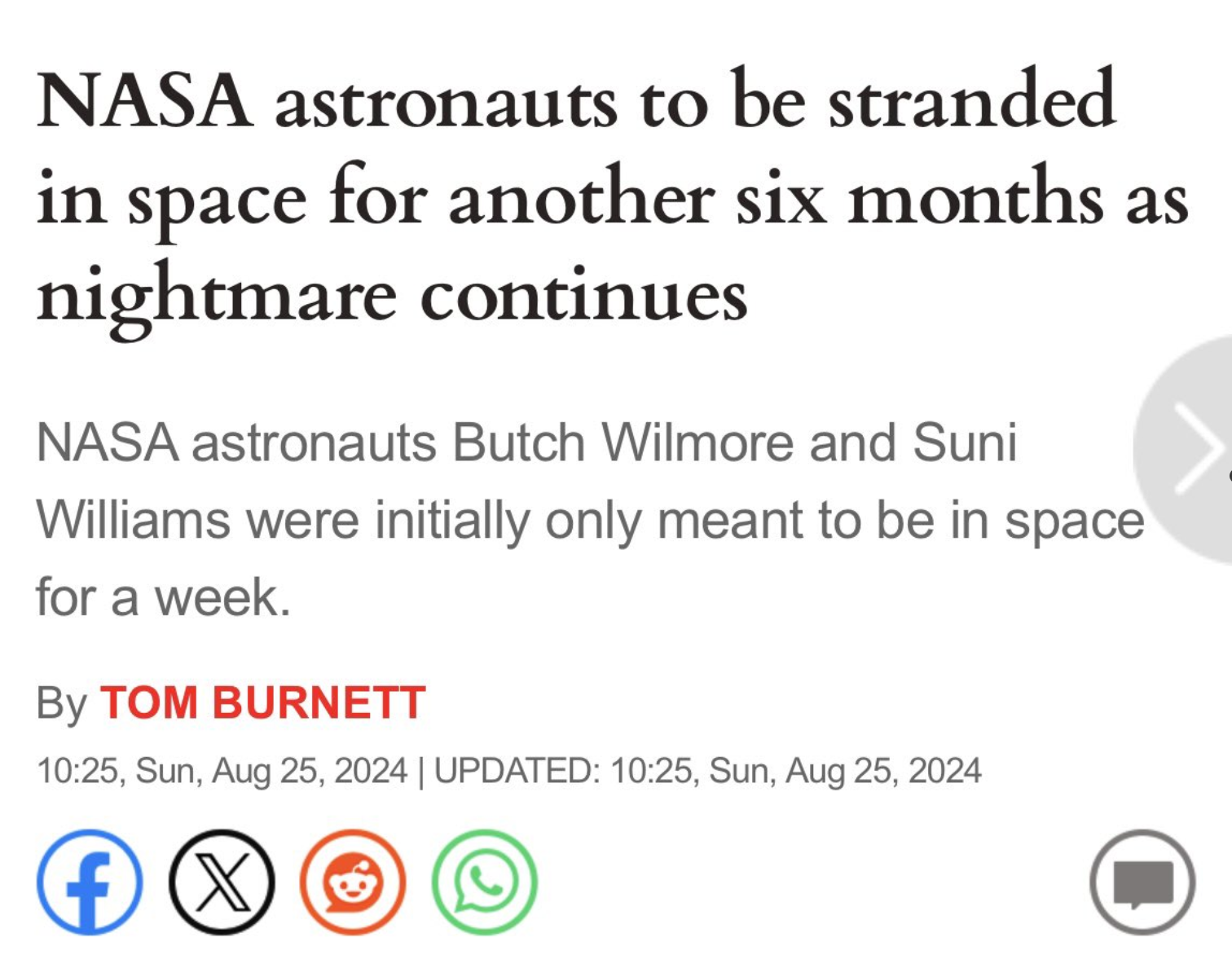 screenshot - Nasa astronauts to be stranded in space for another six months as nightmare continues Nasa astronauts Butch Wilmore and Suni Williams were initially only meant to be in space for a week. By Tom Burnett , Sun, | Updated , Sun, f X